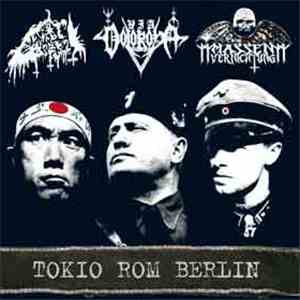 Massenvernichtung / Reek Of The Unzen Gas Fumes / Via Dolorosa - Tokio · Rom · Berlin album