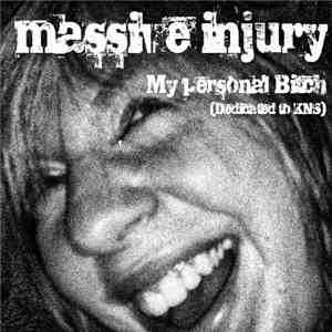 massive injury - My Personal Bitch (Dedicated To KNS) album