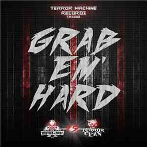 Masters Of Noise Vs TerrorClown - Grab Em Hard album