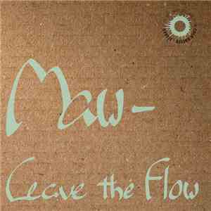 Maw  - Leave The Flow album