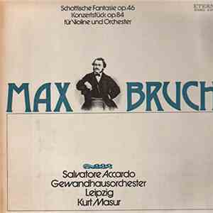 Max Bruch - Schottische Fantasie op. 46b / Konzertstück op. 84 für Violine und Orchester album