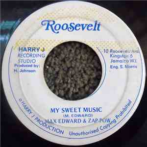 Max Edward & Zap-Pow - My Sweet Music album