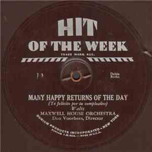 Maxwell House Orchestra - Many Happy Returns Of The Day album