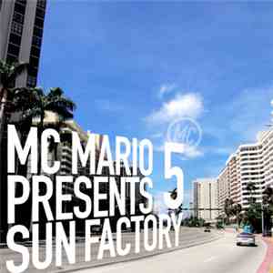 MC Mario - Sun Factory 5 album