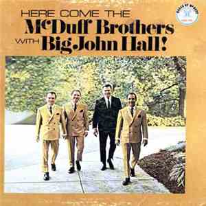 McDuff Brothers With Big John Hall - Here Come The McDuff Brothers With Big John Hall album