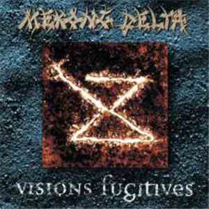 Mekong Delta - Visions Fugitives album