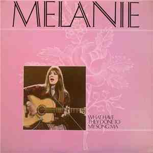Melanie  - What Have They Done To My Song Ma album