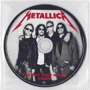 Metallica - The Day That Never Comes album