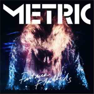 Metric - Fantasies Flashbacks album
