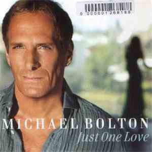 Michael Bolton - Just One Love album
