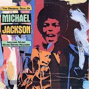 Michael Jackson - The Original Soul Of Michael Jackson album