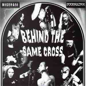 Midryasi / Doomraiser - Behind The Same Cross album