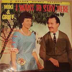 Miki & Griff - I Want To Stay Here album