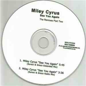 Miley Cyrus - See You Again - The Remixes Part Two album