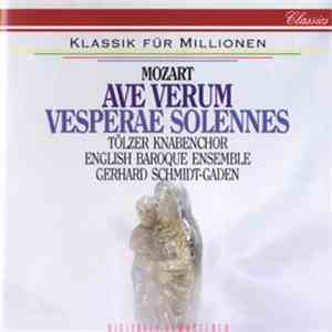 Mozart · Tölzer Knabenchor · English Baroque Ensemble · Gerhard Schmidt-Gaden - Ave Verum · Vesperae Solennes album