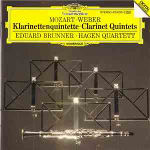 Mozart · Weber, Eduard Brunner · Hagen Quartett - Klarinettenquintette = Clarinet Quintets album