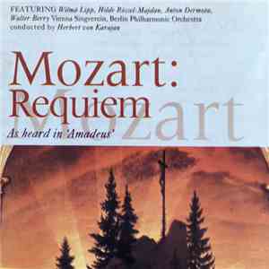 Mozart ‧ Wilma Lipp ‧ Hilde Rössel-Majdan ‧ Anton Dermota ‧ Walter Berry ‧ Wiener Singverein ‧ Berliner Philharmoniker, Herbert von Karajan - Mozart: Requiem album