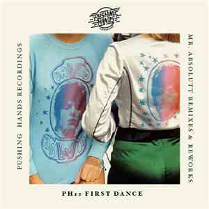 Mr Absolutt - First Dance Ep album