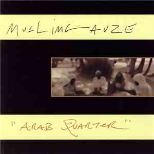 Muslimgauze - Arab Quarter album