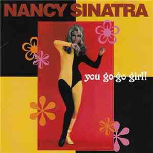 Nancy Sinatra - You Go-Go Girl! album