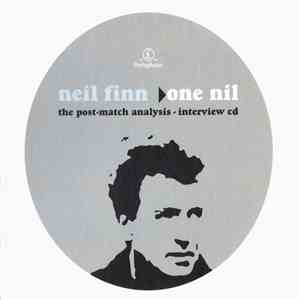 Neil Finn - One Nil - The Post-Match Analysis - Interview CD album