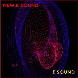 Nemik Sound - E Sound (Deluxe) album