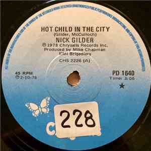 Nick Gilder - Hot Child In The City album