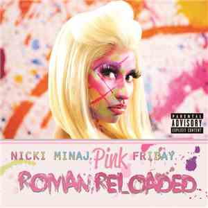 Nicki Minaj - Pink Friday: Roman Reloaded album