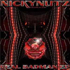Nickynutz - Real Badman EP album
