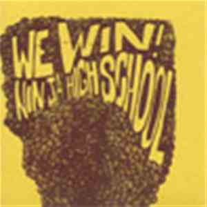 Ninja High School - We Win! album