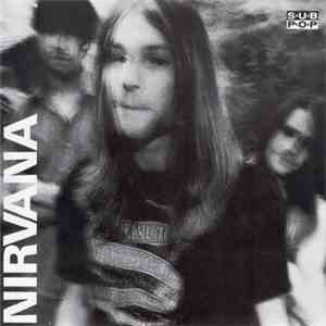 Nirvana - Love Buzz b/w Big Cheese album