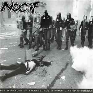 Nocif  - Not A Minute Of Silence But A Whole Life Of Struggle album