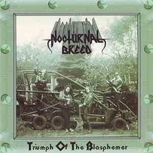 Nocturnal Breed - Triumph Of The Blasphemer album