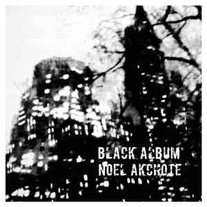 Noël Akchoté - Black Album album