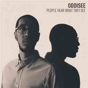 Oddisee - People Hear What They See album