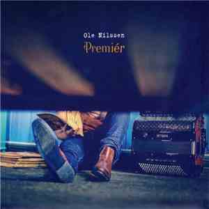 Ole Nilssen - Premiér album