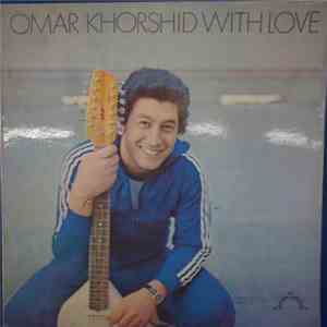 Omar Khorshid - Omar Khorshid With Love Vol. 1 album