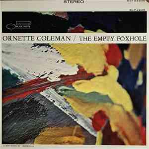 Ornette Coleman - The Empty Foxhole album