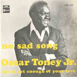 Oscar Toney Jr. - No Sad Song album