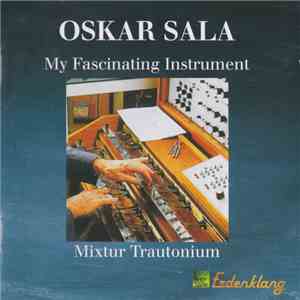 Oskar Sala - My Fascinating Instrument album