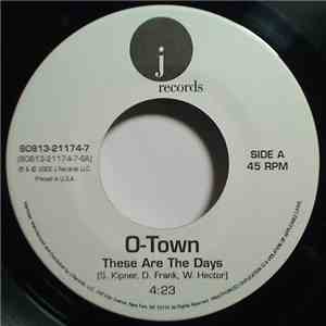 O-Town - These Are The Days album