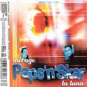 Paps'n'Skar - Mirage / La Luna album