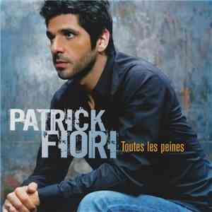 Patrick Fiori - Toutes Les Peines album