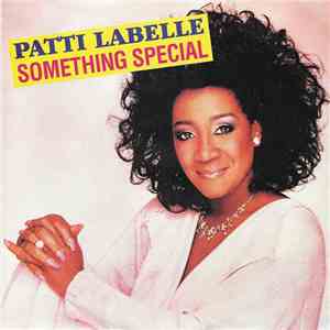Patti Labelle - Something Special album