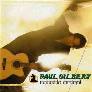 Paul Gilbert - Acoustic Samurai album