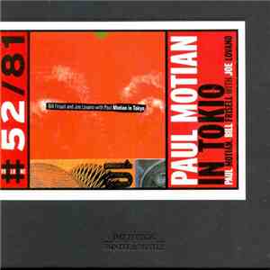 Paul Motian, Bill Frisell With Joe Lovano - Paul Motian In Tokyo album