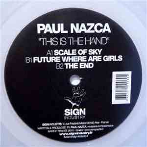 Paul Nazca - This Is The Hand album