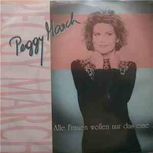 Peggy March - Alle Frauen Wollen Nur Das Eine... album