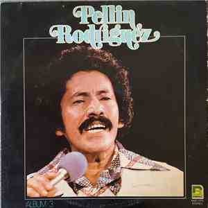 Pellin Rodriguez - Album 3 album