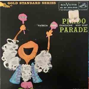 Perez Prado And His Orchestra - Prado Parade album